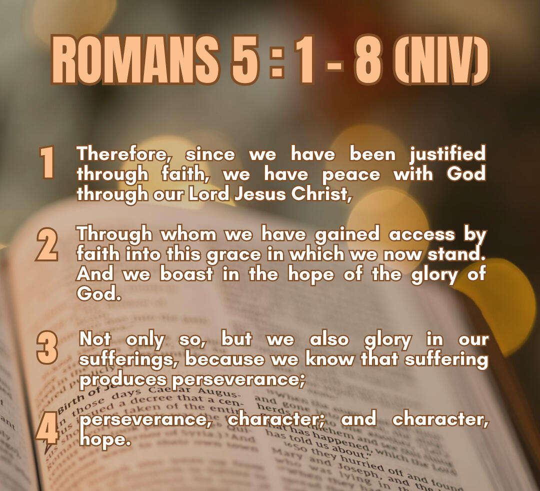 Romans 5: 1 - 4